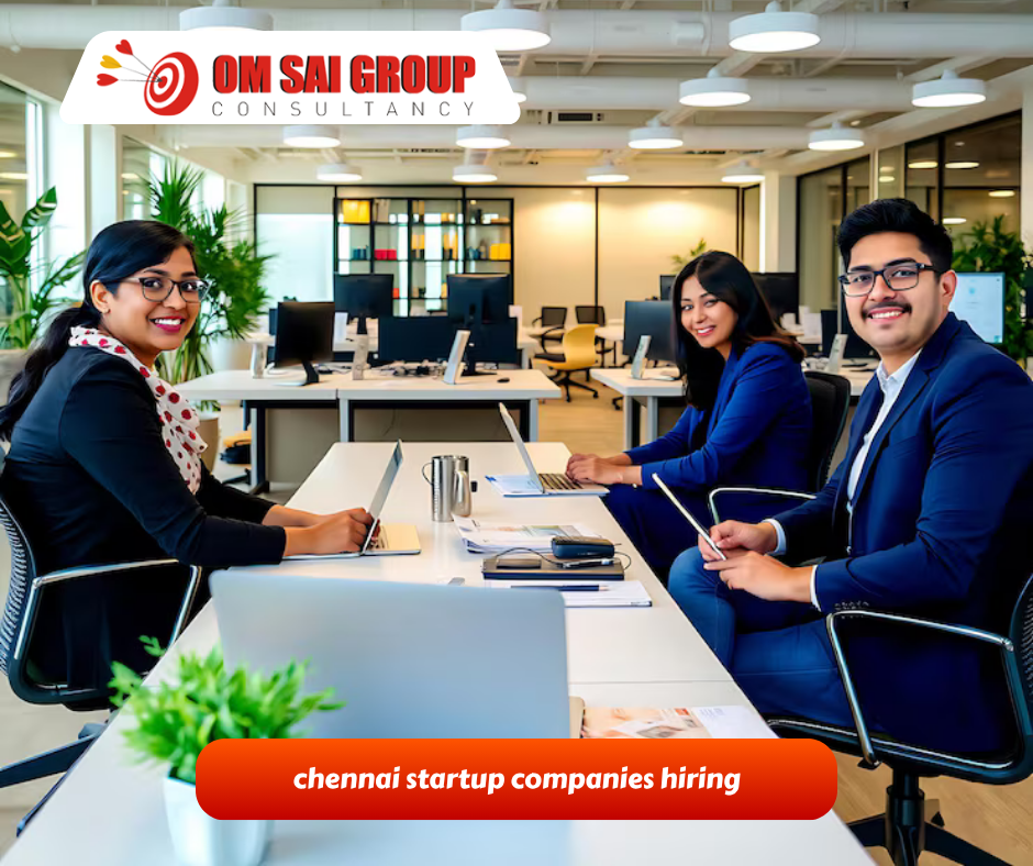 Chennai Startup Companies Hiring | Explore Jobs In Emerging Tech & Businesses