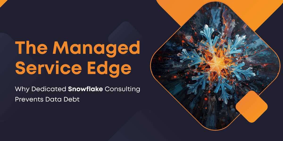 The Managed Service Edge: Why Dedicated Snowflake Consulting Prevents Data Debt