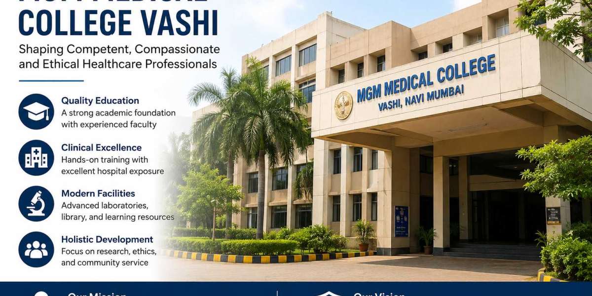 MGM Medical College Vashi: A Trusted Name in Medical Education