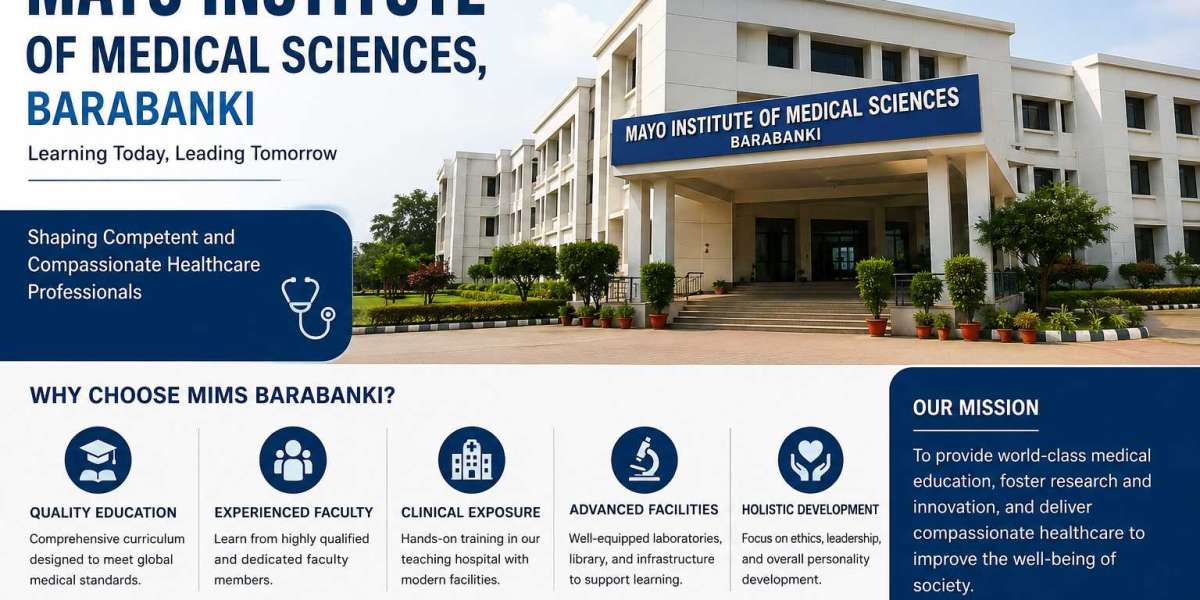 Mayo Institute of Medical Sciences, Barabanki: Building the Future of Medical Education and Healthcare