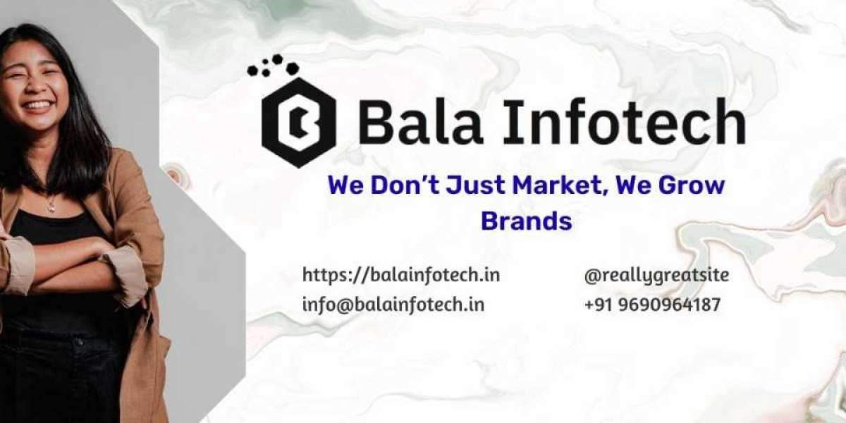 Web Designing Company in Mohali: Build a Strong Online Presence with Balainfotech